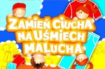 plakat-zamień-ciucha-na-uśmiech-malucha